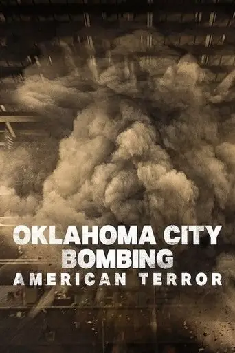 Amerika'da Terör: Oklahoma City Bombalı Saldırısı posteri