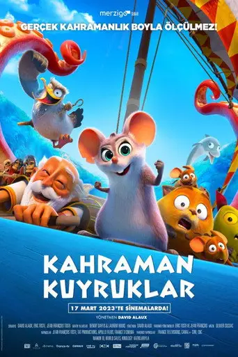 Kahraman Kuyruklar posteri