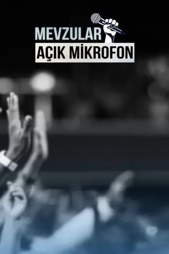 Mevzular: Açık Mikrofon posteri