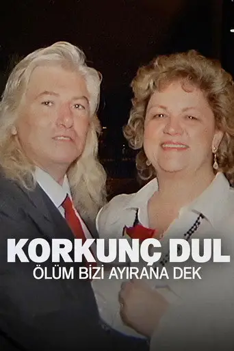 Korkunç Dul: Ölüm Bizi Ayırana Dek posteri