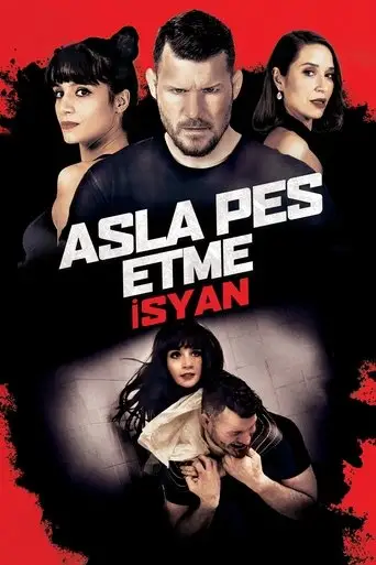 Asla Pes Etme: İsyan posteri
