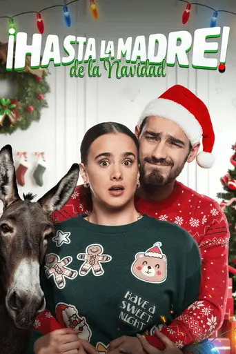 ¡Hasta la Madre de la Navidad! posteri