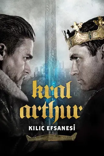 Kral Arthur: Kılıç Efsanesi posteri