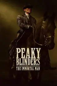 Peaky Blinders: Ölümsüz Adam