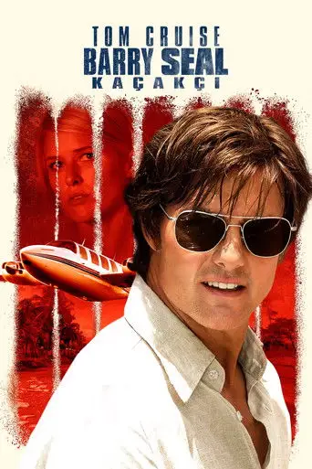 Barry Seal: Kaçakçı posteri