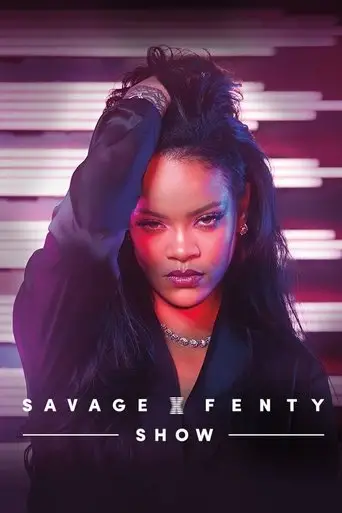 Savage X Fenty Show posteri