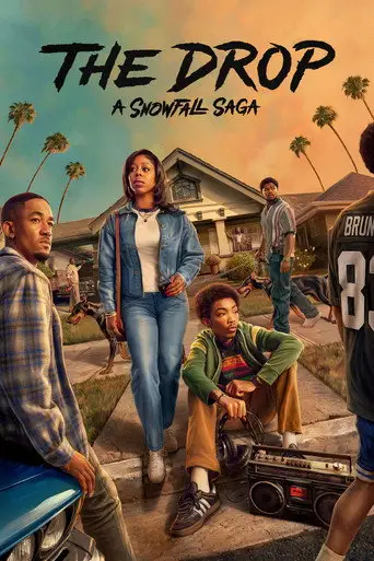 The Drop: A Snowfall Saga posteri