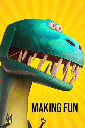 Making Fun posteri