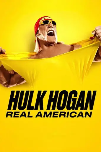 Hulk Hogan: Real American posteri
