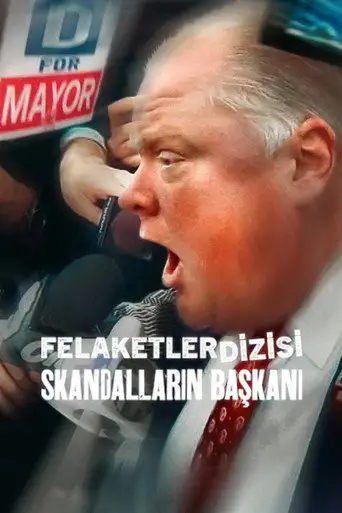 Felaketler Dizisi: Skandalların Başkanı posteri