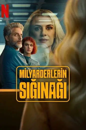 Milyarderlerin Sığınağı posteri