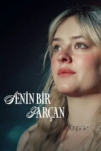 Senin Bir Parçan posteri