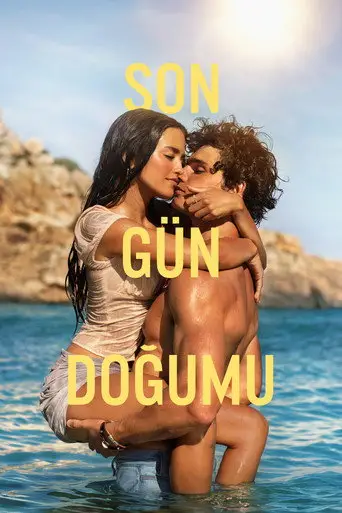 Son Gün Doğumu posteri
